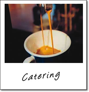 Catering